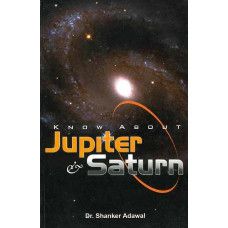 Know About Jupiter And Saturn
